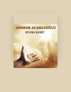 Listen to Ammar Acaroğlu, watch music videos, read bio, see tour dates & more!