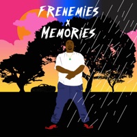 Frenemies x Memories - Rockin Rolla