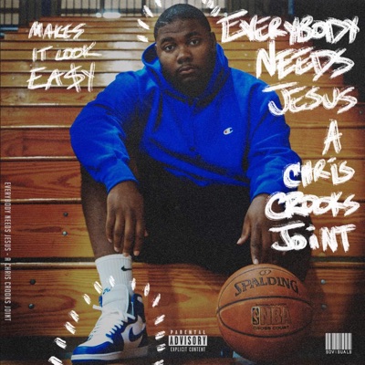 Everybody Needs Jesus
