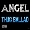 Thug Ballad - Single