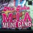 M.I.A. Meine Gang