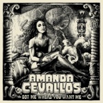 Amanda Cevallos - Got Me Where You Want Me