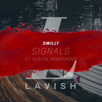 dwilly - Signals (feat. Austin Armstrong) artwork