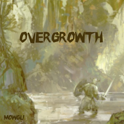 Overgrowth - EP
