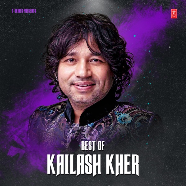 Best of Kailash Kher