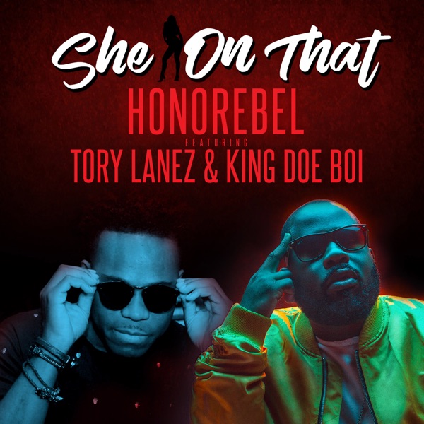 She on That (Feat. Tory Lanez & King Doe Boi) - EP