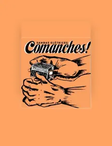 收听 Comanches!、观看音乐视频、阅读小传、查看巡演日期等 ！