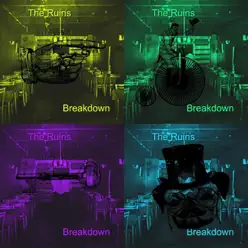 Breakdown - Single - Ruins (Aus) Breakdown - Single - Ruins (Aus)