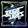 Bright Lights (feat. William Cartwright) [iTunes Exclusive Version] - EP