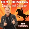 Olaf Henning - Cowboy und Indianer