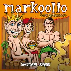 Bastukungen (Mardahl Remix) - Single - Markoolio Bastukungen (Mardahl Remix) - Single - Markoolio