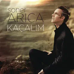Kaçalım - EP - Soner Arýca Kaçalım - EP - Soner Arýca