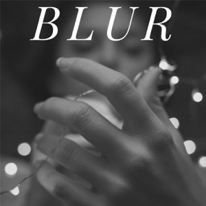 Blur (feat. Kendall Brower)