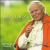 Abba Ojcze (Pokój mój daję Wam), 1999