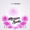 Morena Linda - Single