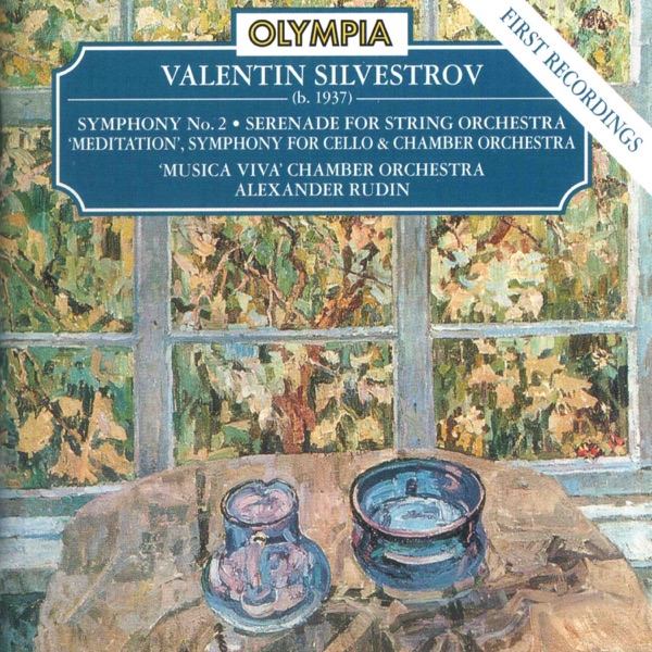 Valentin Silvestrov: Symphony No. 2 & Symphony for Cello and Chamber Orchestra, Meditation
