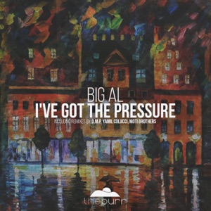 I've Got the Pressure - EP