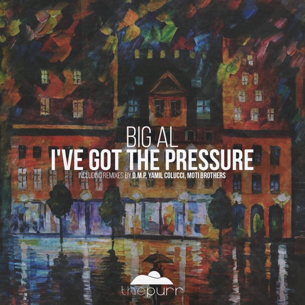 I've Got the Pressure - EP