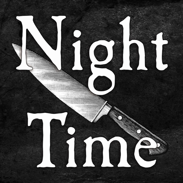 The Night Time Podcast Canadian True Crime and Mysteries Jordan