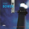 York Bowen: Piano Music