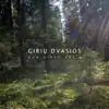 Giriu Dvasios - Pasaka