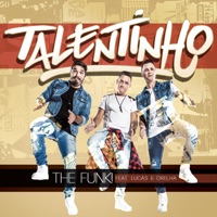 Talentinho (feat. Lucas & Orelha) - Single