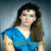 The Disappearance of Tara Calico (Unabridged) - Nick Pesci