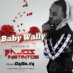 Bajos Instintos - Baby Wally