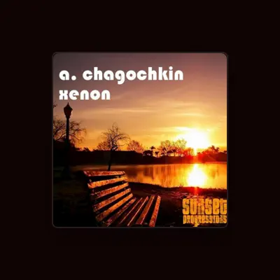 Listen to A. Chagochkin, watch music videos, read bio, see tour dates & more!