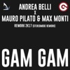 Mauro Pilato & Max Monti - Gam Gam