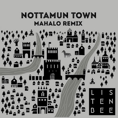 Nottamun Town (Mahalo Remix) - Single