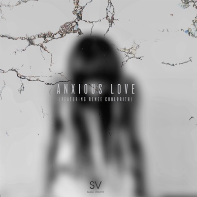 AnxiousLove (feat. Renee Coolbrith) - Single
