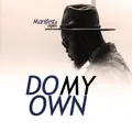 Do My Own (feat. bigBen)