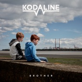 Kodaline - Brother