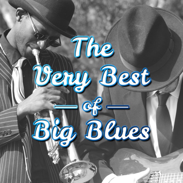 The Very Best of Big Blues – Music for Evening, Soothing Sounds of Acoustic & Bass Guitar, Night Mood Blues