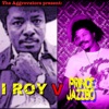 I-Roy & Prince Jazzbo