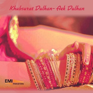 Khubsurat Dulhan / Aek Dulhan