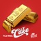 Cake (PBH & Jack Shizzle Remix) - Flo Rida & 99 Percent lyrics