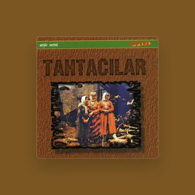 Listen to Tahtacilar, watch music videos, read bio, see tour dates & more!