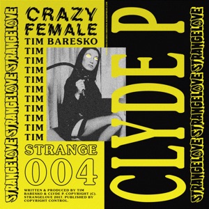 Crazy Female - EP