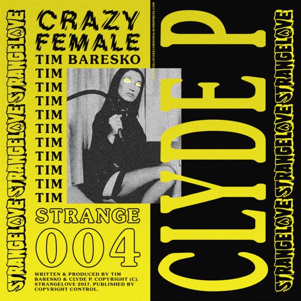 Crazy Female - EP