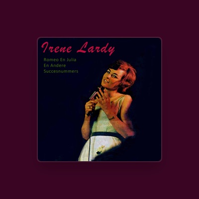 Listen to Irene Lardy, watch music videos, read bio, see tour dates & more!