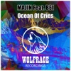 Ocean of Cries (feat. BE1) - Single