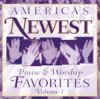 America's Newest Praise & Worship Favorites, Vol. 1 - Various Artists