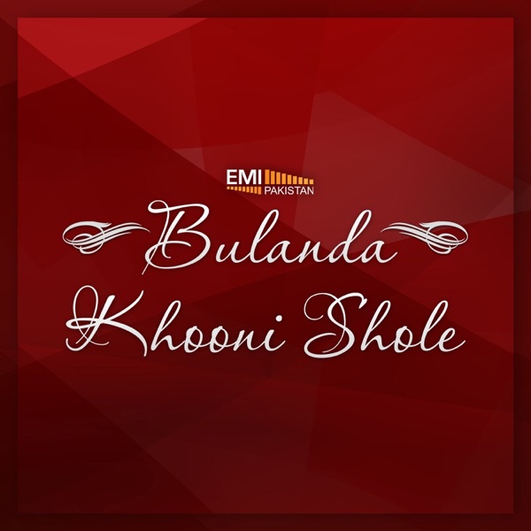 Bulanda / Khooni Shole