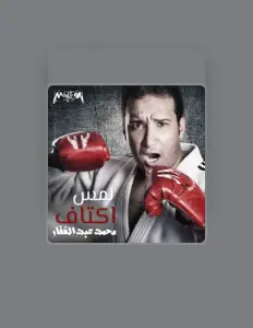 Ascolta Mohamed Abd Elghaffar, guarda video musicali, leggi la biografia, vedi le date del tour & altro!