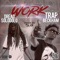 Work (feat. Trap Beckham) - Dread SoloDolo lyrics