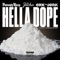 Hella Dope (feat. The Jacka & Erk tha Jerk) - Philthy Rich lyrics