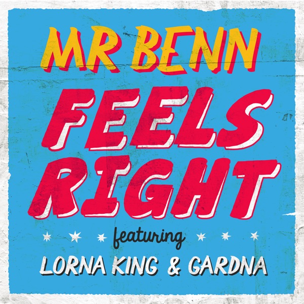 Feels Right - Single