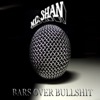 Bars over Bullshit